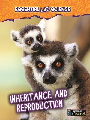 cover image of Inheritance and Reproduction